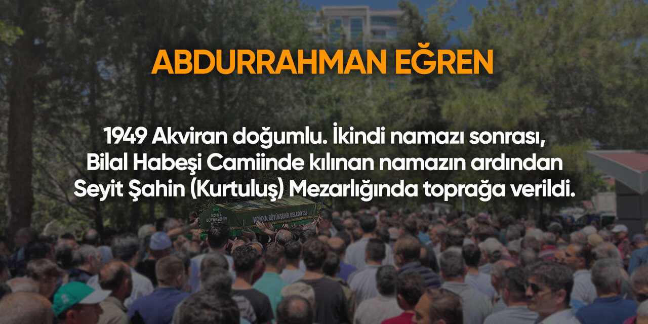 Konya'da bugün vefat edenler | 24 Şubat 2026 2